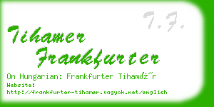 tihamer frankfurter business card